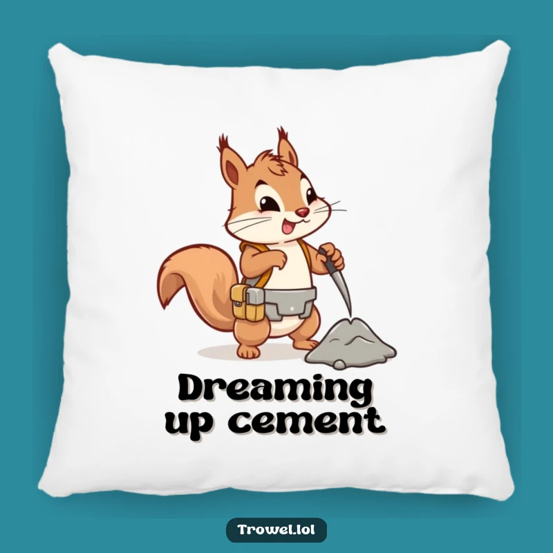 Funny Squirrel Cement Mixer Pillow - Cozy Comfort for Builders!