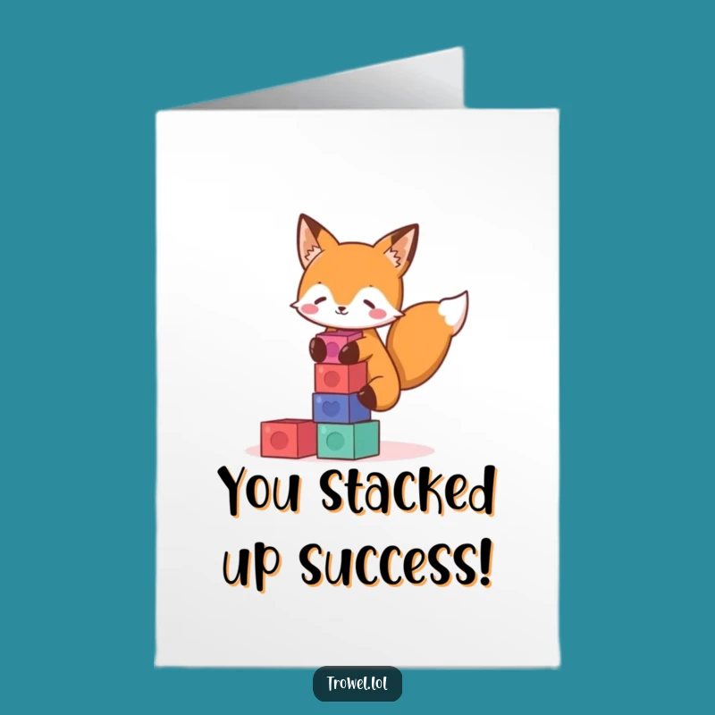 Free Printable Congrats Card Fox Stacking Blocks Funny Downloadable Gift